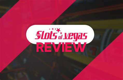 slots of vegas reviews